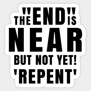 Classic Gospel Call to Repent Sticker